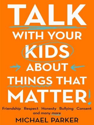 cover image of Talk With Your Kids About Things That Matter